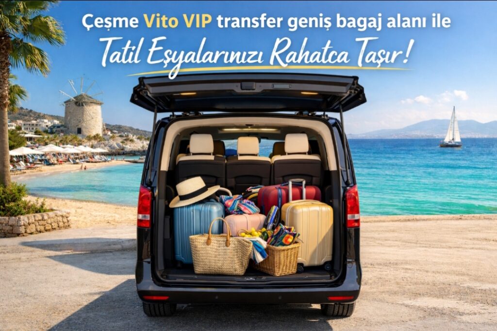 Alaçatı Vito plaj malzemeleri taşıma kapasitesi